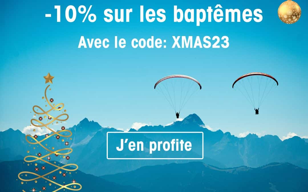 -10% sur les Baptêmes de l&rsquo;air en parapente